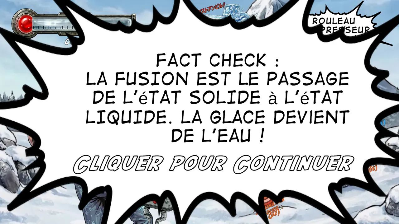 Encart « Fact check » : « la fusion est le passage de l’état solide à l’état liquide ».